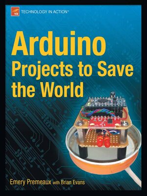 cover image of Arduino Projects to Save the World